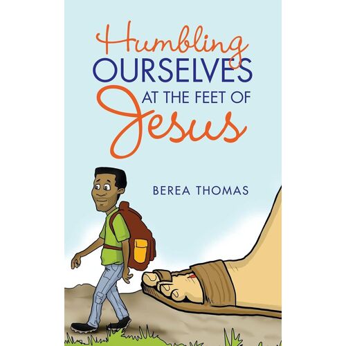 Humbling Ourselves At The Feet Of Jesus