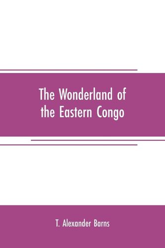 The Wonderland Of The Eastern Congo