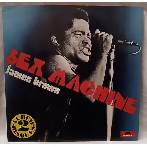 James Brown : Sex Machine (Vinyle)