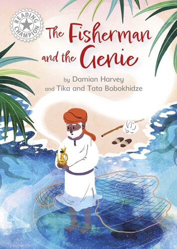 Reading Champion: The Fisherman And The Genie