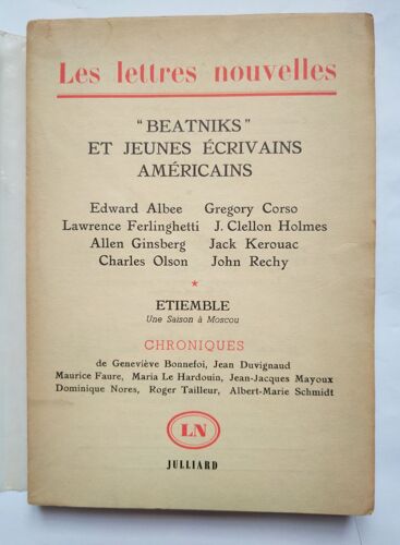 Les Lettres Nouvelles 4 : " Beatniks " Et Jeunes Écrivains Américains Juin 1960 : Albee, Ferlinghetti, Ginsberg, Olson, Corso, Clellon Holmes, Kerouac Et Rechy