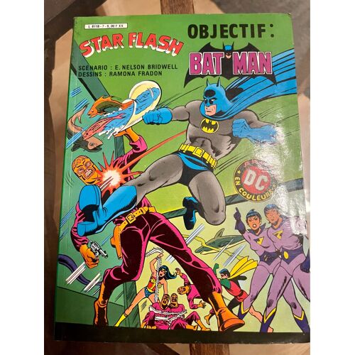 Star Flash N.7 Objectif ; Batman Aredit Dc 1982