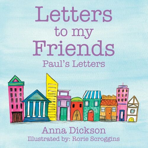Letters To My Friends