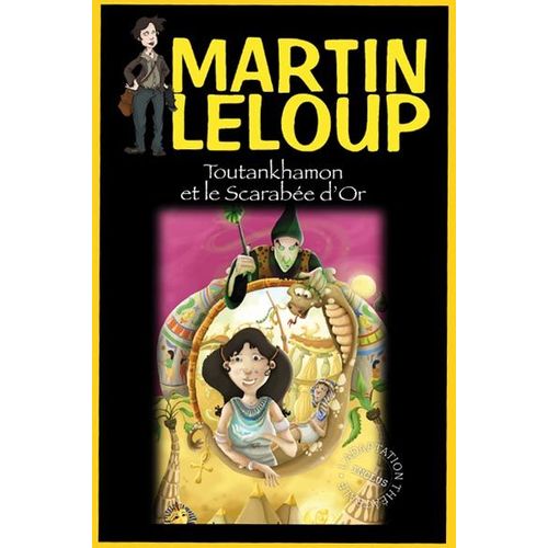 Toutankhamon Et Le Scarabée D'or