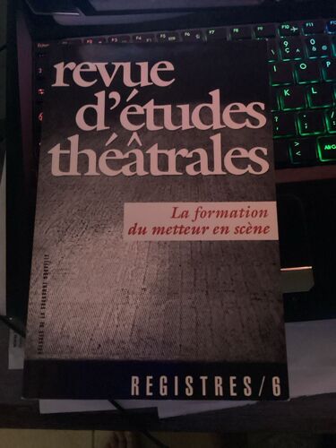 La Formation Du Metteur En Scène