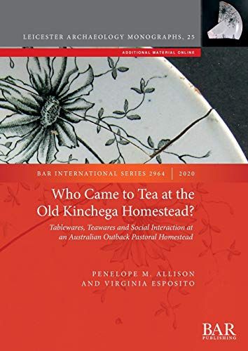 Who Came To Tea At The Old Kinchega Homestead?