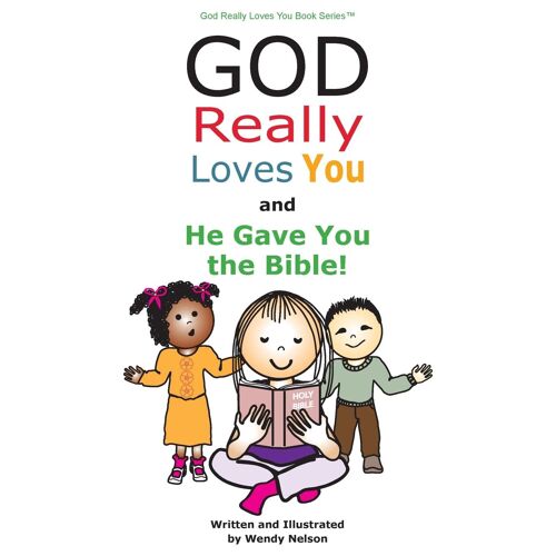 God Really Loves You And He Gave You The Bible!