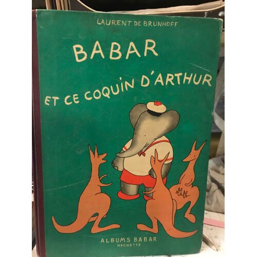 Babar Et Ce Coquin D'arthur