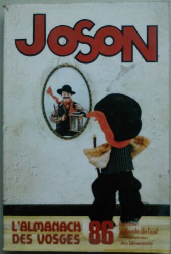 Joson L'almanach Des Vosges  N° 1986 : 1986