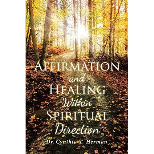 Affirmation And Healing Within Spiritual Direction