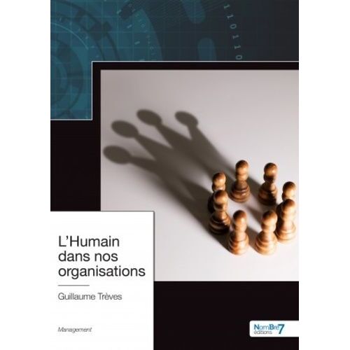 L'humain Dans Nos Organisations