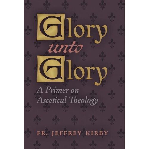 Glory Unto Glory
