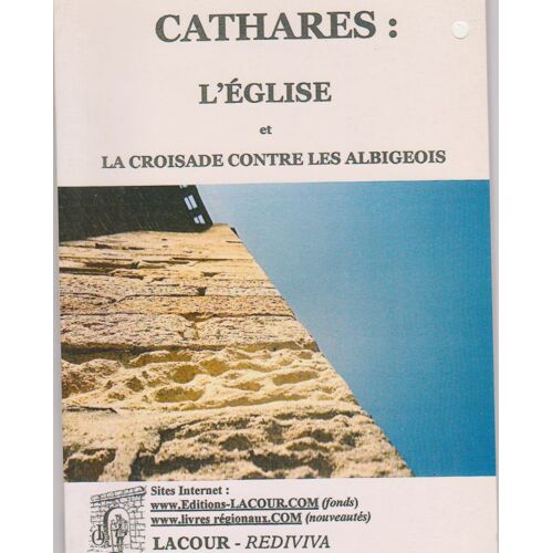 L'église Et La Croisade Contre Les Albigeois