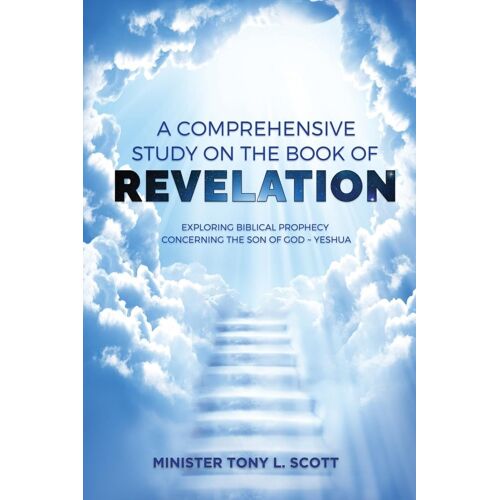 A Comprehensive Study On The Book Of Revelation