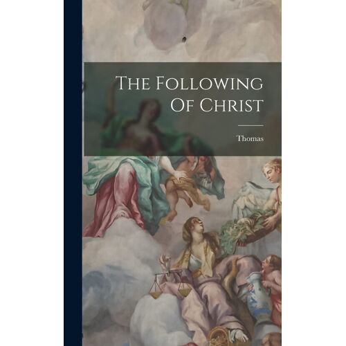 The Following Of Christ