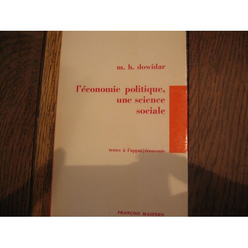 L'économie Politique, Une Science Sociale