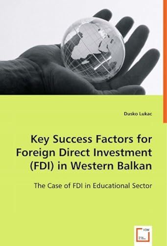 Key Success Factors For Foreign Direct Investment (Fdi) In Western Balkan