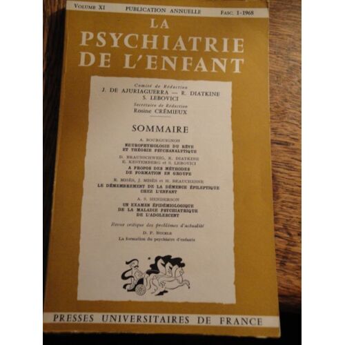 La Psychiatrie De L'enfant N° Vol Xi - 1
