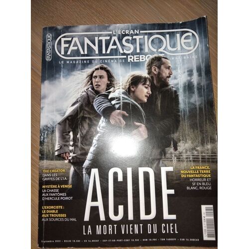 L' Écran Fantastique Reboot N° 28 _ Acide : La Mort Vient Du Ciel (Revue 114 Pages) _ Septembre 2023
