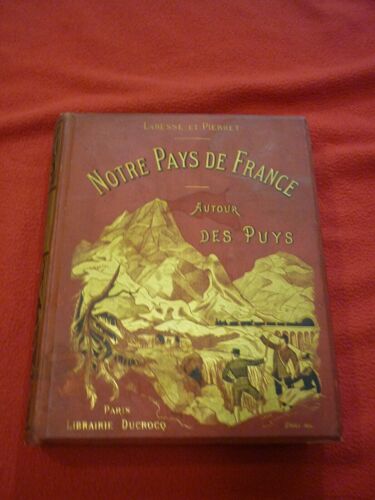 Notre Pays De France "Autour Des Puys"