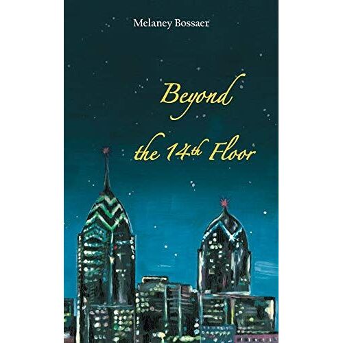 Beyond The 14th Floor