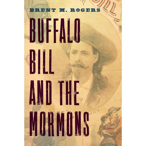 Buffalo Bill And The Mormons
