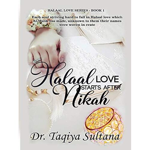 Halaal Love Starts After Nikah