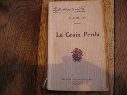 Le Grain Perdu