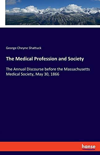 The Medical Profession And Society