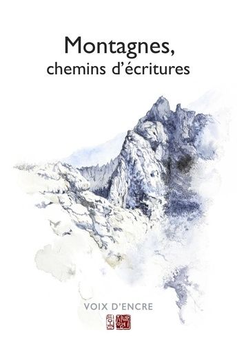 Montagnes, Chemins D'écritures