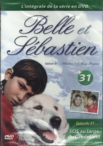 Belle Et Sébastien - Saison 3 - Dvd N°31 - Sos Au Large Du Groënland