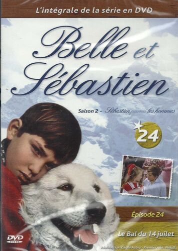 Belle Et Sébastien - Saison 2 - Dvd N°24 - Le Bal Du 14 Juillet