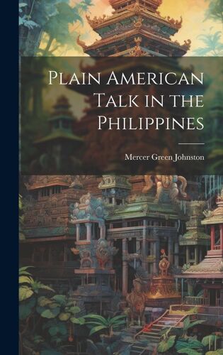 Plain American Talk In The Philippines