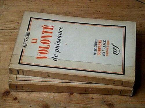 La Volonté De Puissance - Complet En Deux Volumes