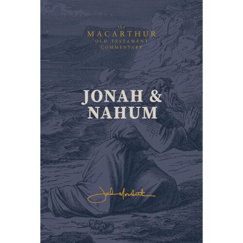 Jonah & Nahum: Grace In The Midst Of Judgment