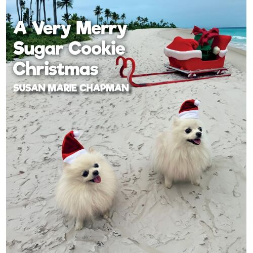 A Very Merry Sugar Cookie Christmas