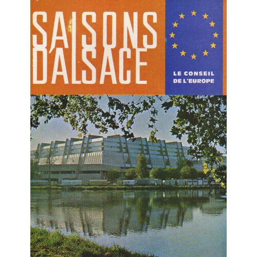 Saisons D'alsace N°60 L Conseil De L'europe