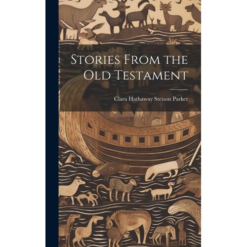 Stories From The Old Testament