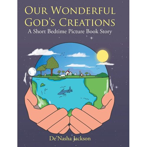 Our Wonderful God's Creations