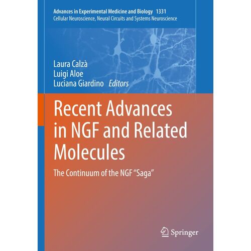 Recent Advances In Ngf And Related Molecules