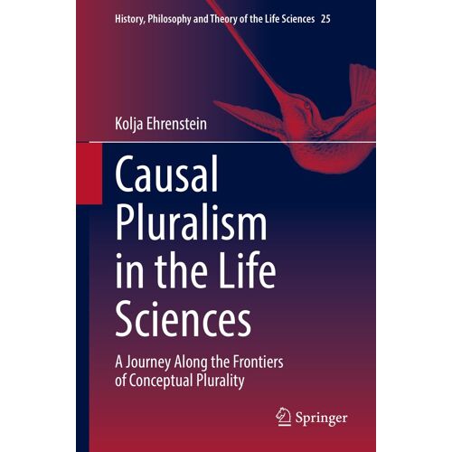 Causal Pluralism In The Life Sciences