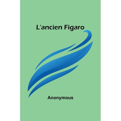 L'ancien Figaro