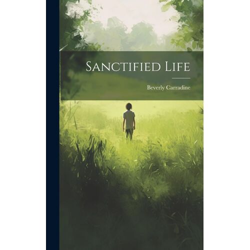 Sanctified Life