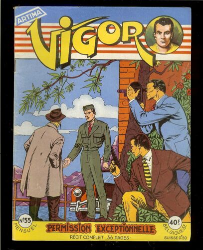 Vigor 55 : Permission Exceptionnelle