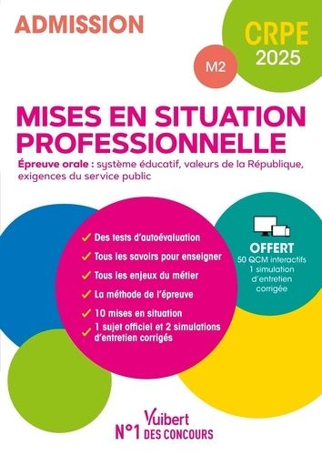 Mises En Situation Professionnelles Crpe M2 - Epreuve Orale : Système Éducatif, Valeurs De La République, Exigences Du Service Public
