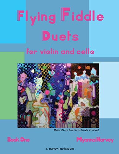 Flying Fiddle Duets For Violin And Cello, Book One