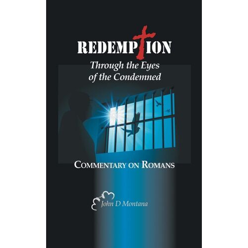 Redemption Through The Eyes Of The Condemned