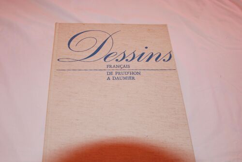 Dessins Français De Prud'hon À Daumier. Introduction De Maurice Serullaz.