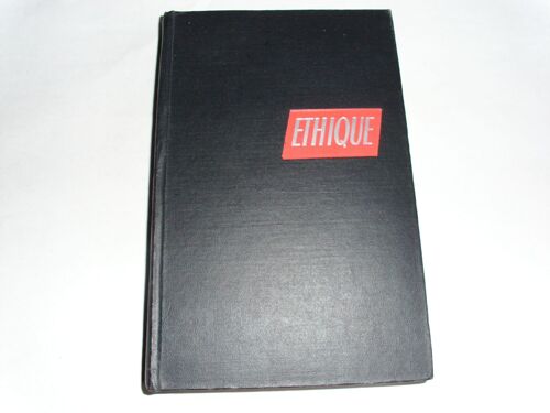 Ethique. Regards Sur Quelques Doctrines Éthiques