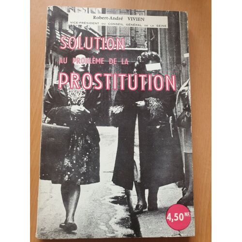 Solution Au Problème De La Prostitution